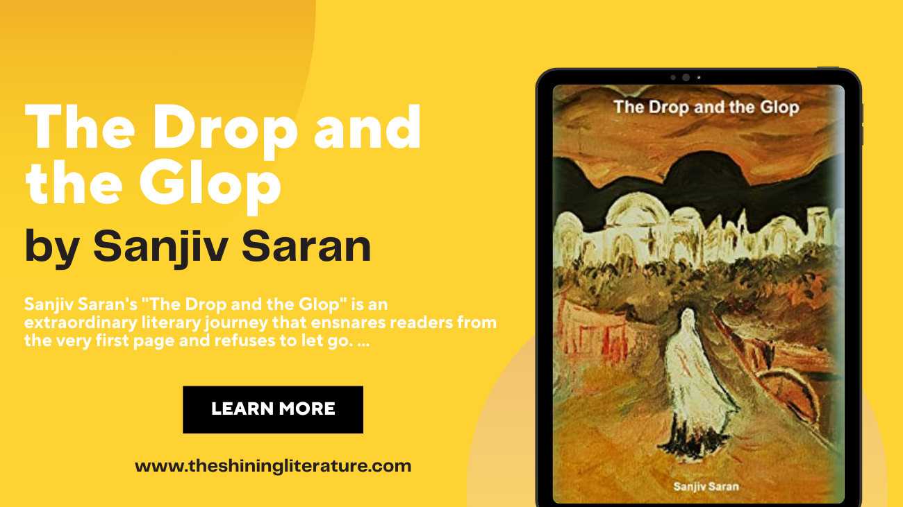 The Drop and the Glop by Sanjiv Saran