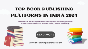 Top Book Publishing Platforms in India 2024
