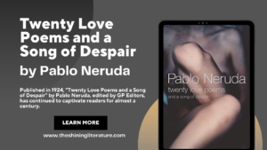 Twenty Love Poems and a Song of Despair by Pablo Neruda