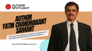 Author Spotlight: Yatin Chandrakant Samant