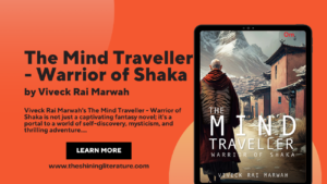 the-mind-traveller-warrior-of-shaka-viveck-rai-marwah