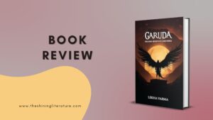Book Review - Garuda: The Dark Secrets of Lord Indra by Lekha Varma
