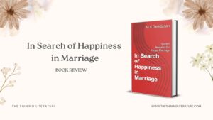 in-search-of-happiness-in-marriage-m-k-devidasan
