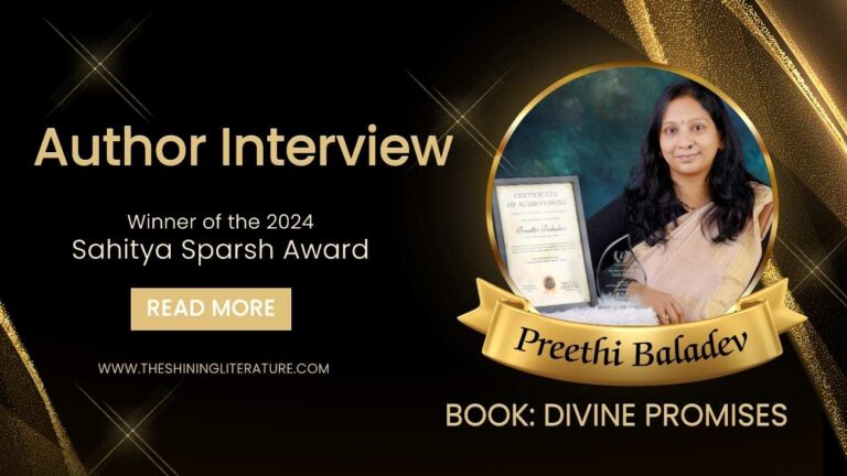 Author Interview - Preethi Baladev - Winner Sahitya Sparsh Award