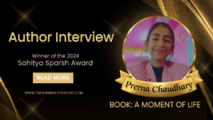 author-interview-prerna-chaudhary-sahitya-sparsh-award