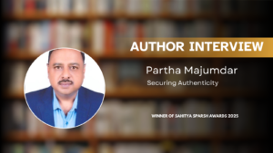 Partha Majumdar - Winner of Sahitya Sparsh Awards