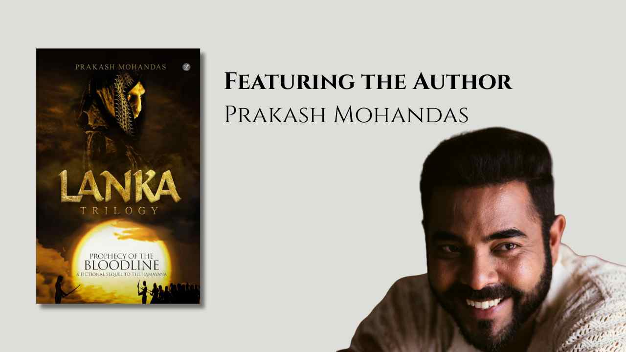 Author Feature - Prakash Mohandas
