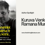 Author Spotlight – Kuruva Venkata Ramana Murthy