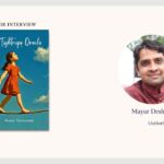 An Interview with Mayur Deshpande
