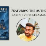 Author Feature: Rakesh Venkatraman