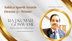 raj-kumar-goswami-winner-sahitya-sparsh-award