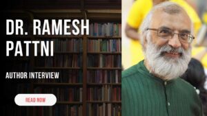 An Interview with Dr. Ramesh Pattni