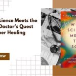 Book Review: When Science Meets the Soul