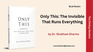 only-this-invisible-shubham-sharma-book-review