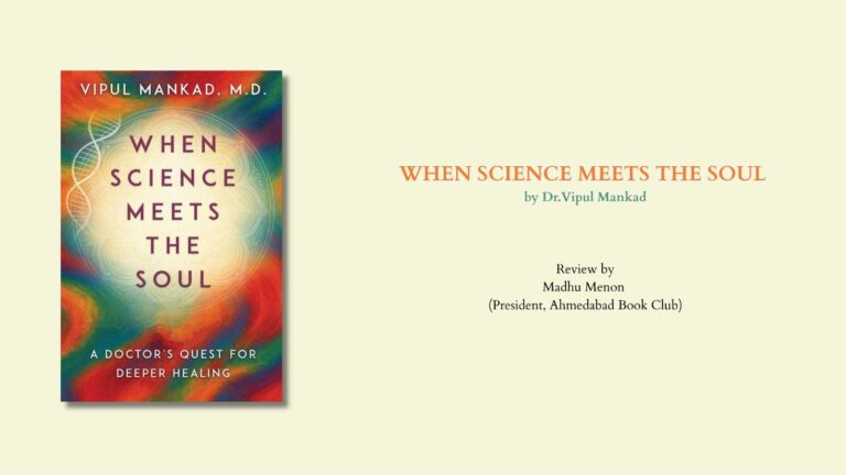 when-science-meets-the-soul-review-by-madhu-menon