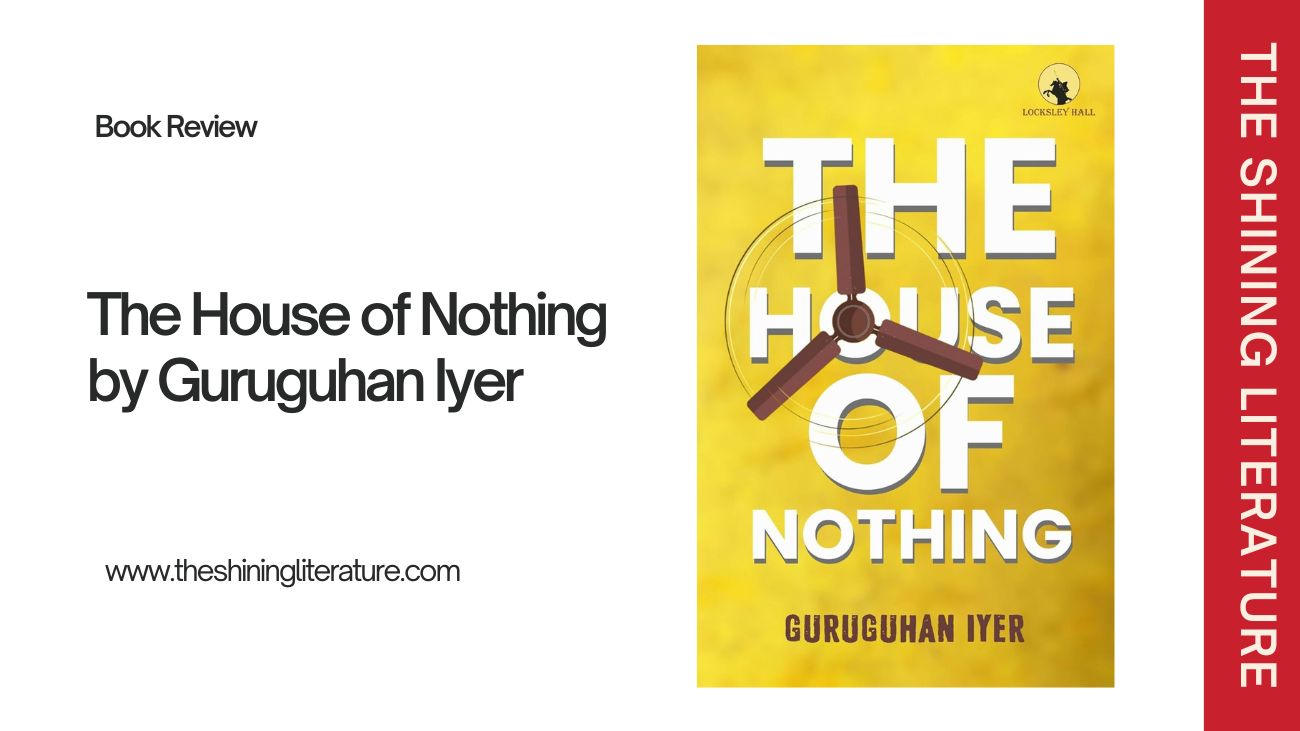 the-house-of-nothing-sahitya-sparsh-awards-the-shining-literature