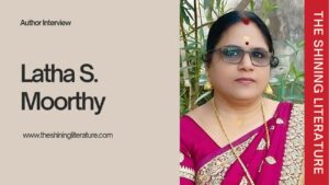 author-interview-latha-s-moorthy