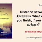 Review – Distance Between Farewells
