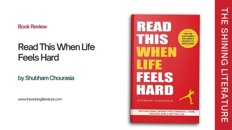read-this-when-life-feels-hard-shubham-chourasia-motivational-book