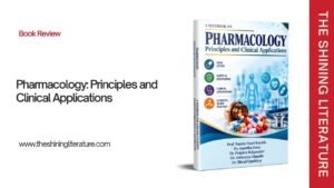 Pharmacology: Principles and Clinical Applications